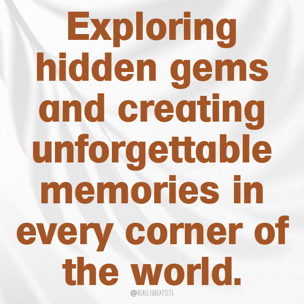 Exploring hidden gems and creating unforgettable memories in every corner of the world.